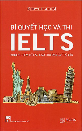 Bí Quyết Học Và Thi IELTS