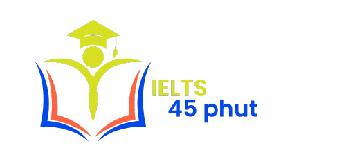 IELTS 45 Phút